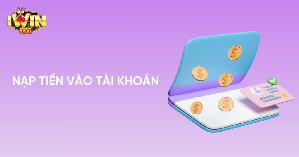 Nạp tiền vào tài khoản