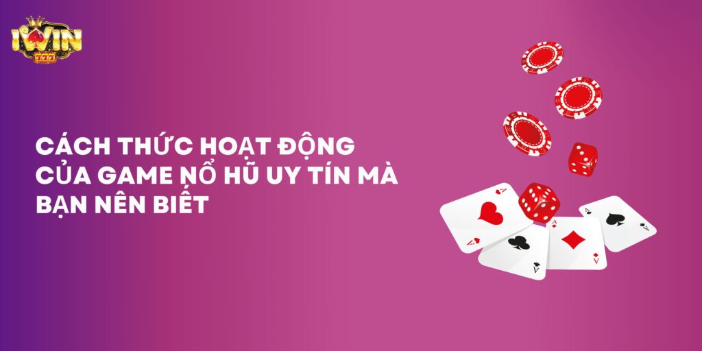 Game nổ hũ uy tín