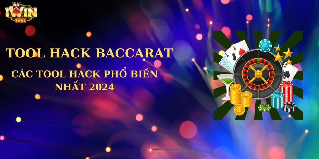 tải tool hack Baccarat